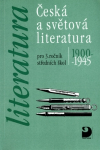 Česká a světová literatura pro 3. ročník středních škol