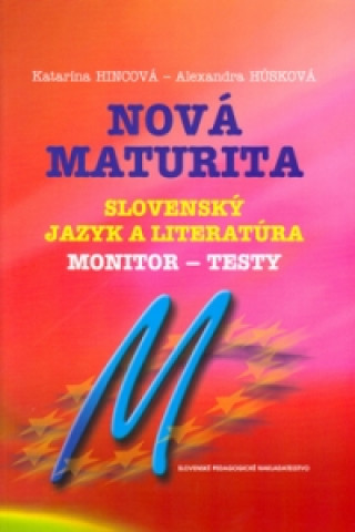 Nová maturita Slovenský jazyk a literatúra