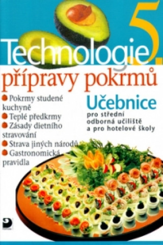 Technologie přípravy pokrmů 5