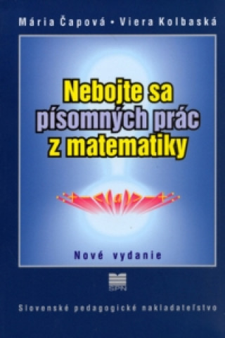 Nebojte sa písomných prác z matematiky