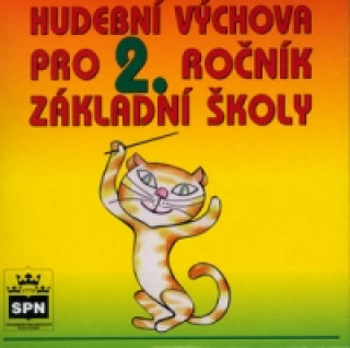 Hudební výchova pro 2. ročník základní školy