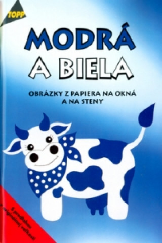 Modrá a biela