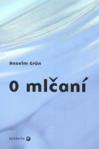 O mlčaní