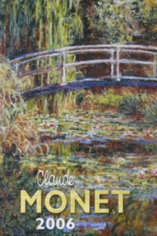 Claude Monet 2006 - nástěnný kalendář