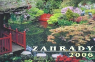 Zahrady 2006 - nástěnný kalendář