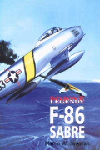 Bojové legendy F-86 Sabre