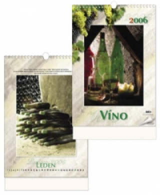 Víno 2006 - nástěnný kalednář