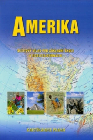 Amerika Sešitový atlas pro ZŠ