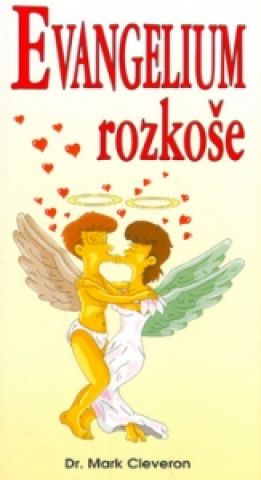 Evangelium rozkoše