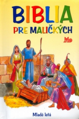 Biblia pre maličkých