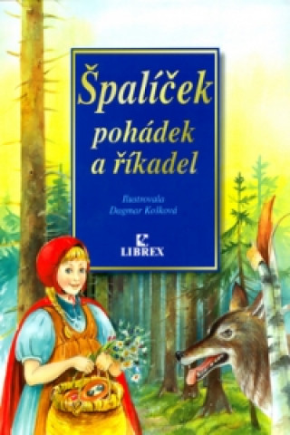 Špalíček pohádek a říkadel