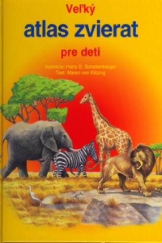 Veľký atlas zvierat pre deti