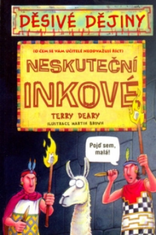 Neskuteční Inkové