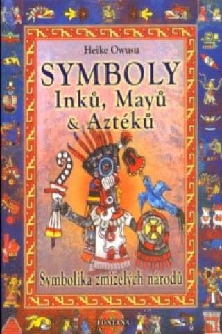 Symboly Inků, Májů a Aztéků