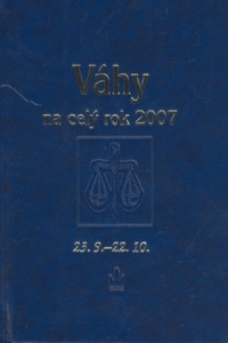 Horoskopy na rok 2007 Váhy