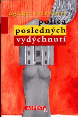 Polica posledných vydýchnutí