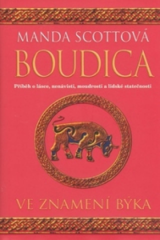 Boudica Ve znamení býka