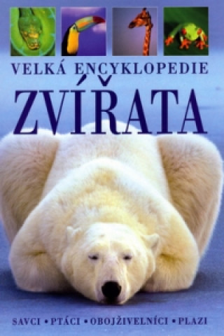 Velká encyklopedie Zvířata
