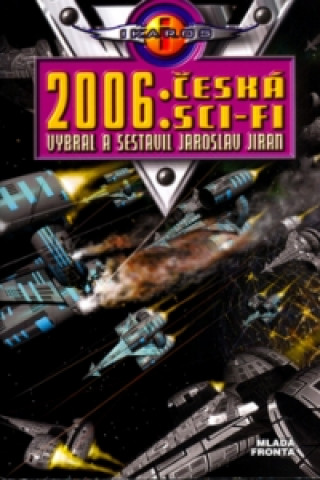 2006: Česká sci-fi