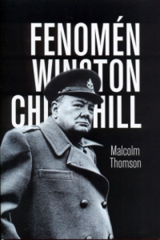 Fenomén Winston Churchill