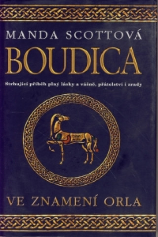 Boudica Ve znamení orla