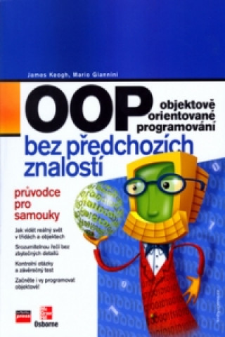 OOP objektově orientované programování bez předchozích znalostí