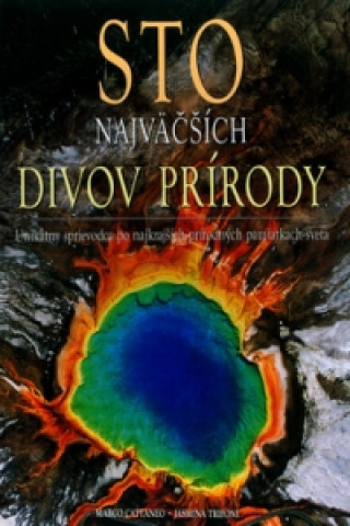 Sto najväčších divov prírody