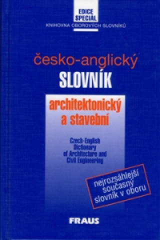 Česko - anglický slovník architektonický a stavební