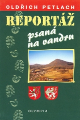 Reportáž psaná na vandru