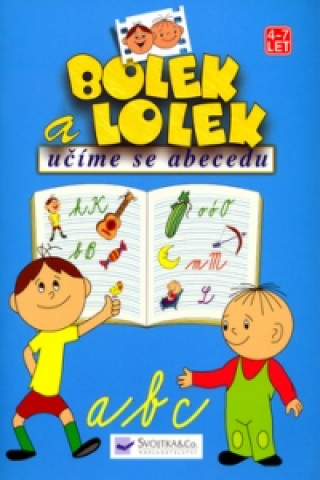 Bolek a Lolek učíme se abecedu