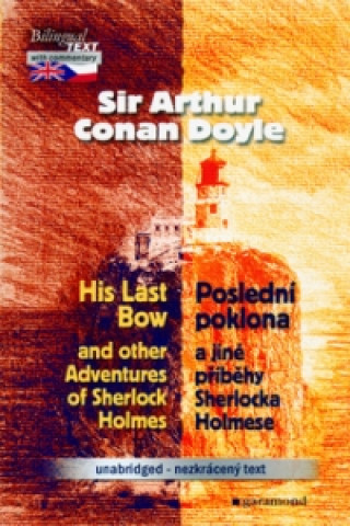 Poslední poklona a jiné příběhy Sherlocka Holmese, His Last Bow and other ...