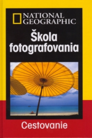 Cestovanie Škola fotografovania