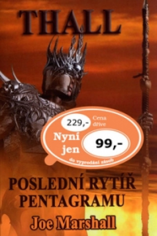 Thall Poslední rytíř pentagramu