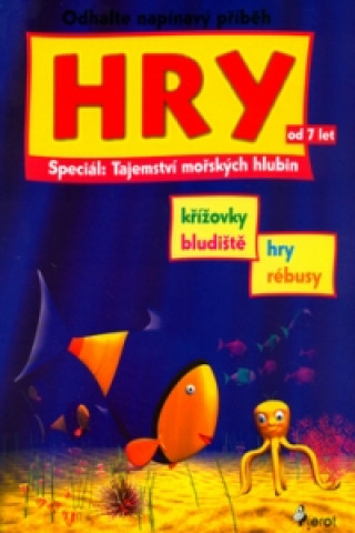 Tajemství mořských hlubin Hry od 7 let