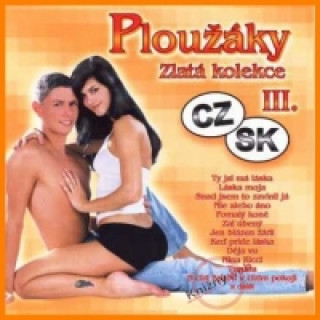 Ploužáky CZ + SK III.