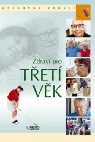 Zdraví pro třetí věk