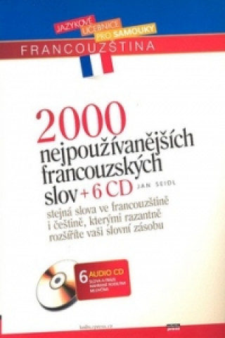 2000 nejpoužívanějších francouzských slov + 6CD