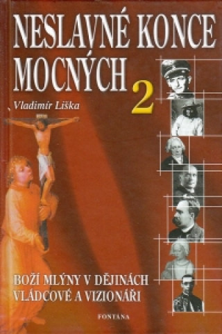 Neslavné konce mocných 2