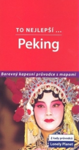 Peking To nejlepší