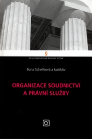 Organizace soudnictví a právní služby