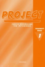 Project 1 Second Edition: Teacher's Book