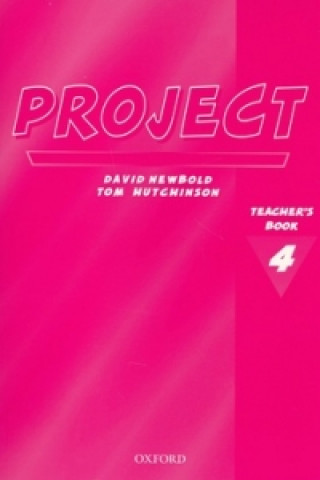 Project 4 Second Edition: Teacher's Book