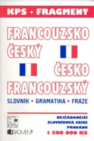 Francouzsko-český česko-francouzský slovník gramatika fráze