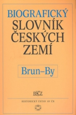 Biografický slovník českých zemí, Brun-By