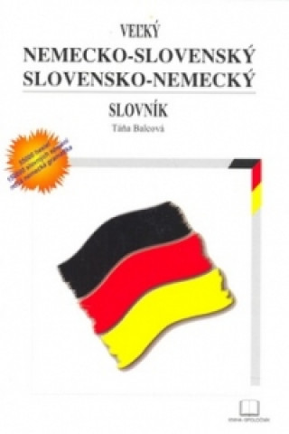 Veľký nemecko-slovenský a slovensko-nemecký slovník