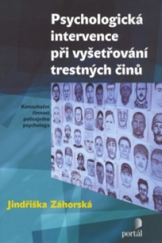 Psychologická intervence při vyšetřování trestných činů