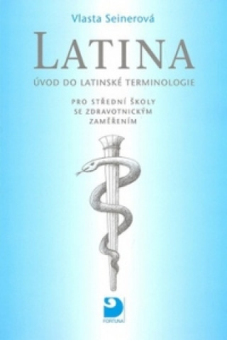 Latina Úvod do latinské terminologie