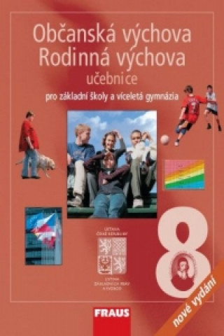 Občanská výchova 8, Rodinná výchova