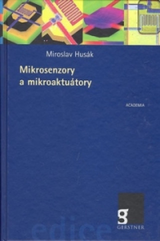 Mikrosenzory a mikroaktuátory