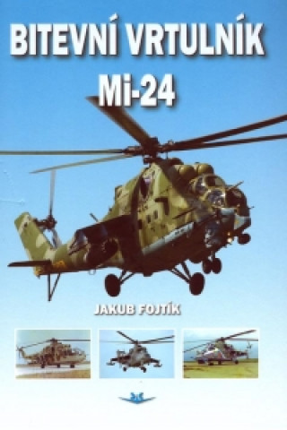 Bitevní vrtulník MI 24
